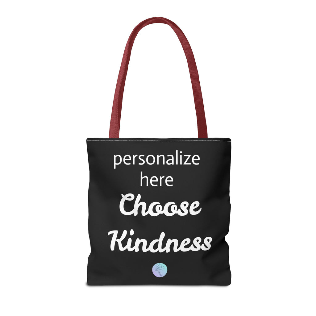 Black tote bag with 'Choose Kindness' text and customizable area on a white background