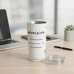 Tumbler with definition text on an office desk