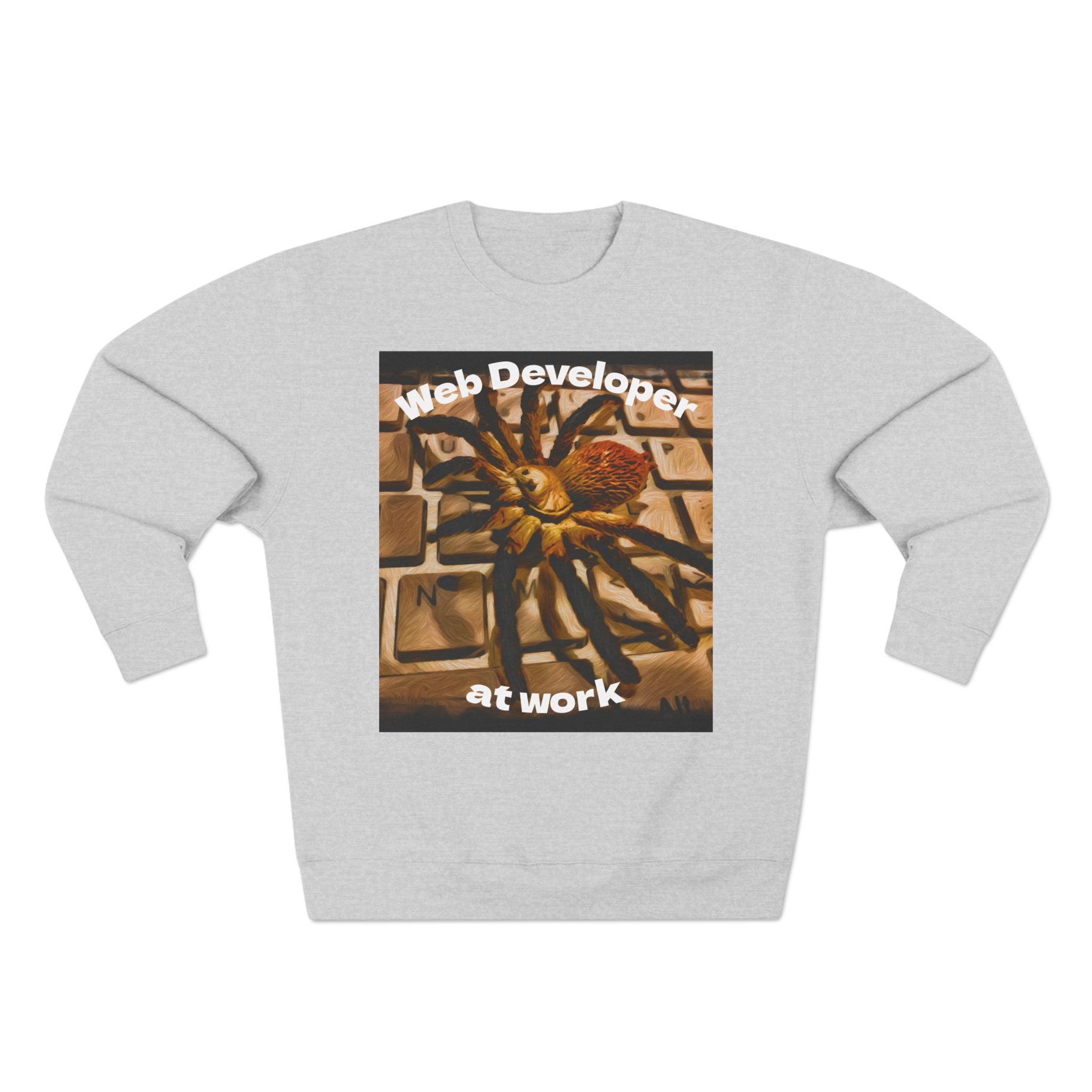 Gray sweatshirt with a graphic of a spider on a keyboard and text 'Web Developer at work' on a white background
