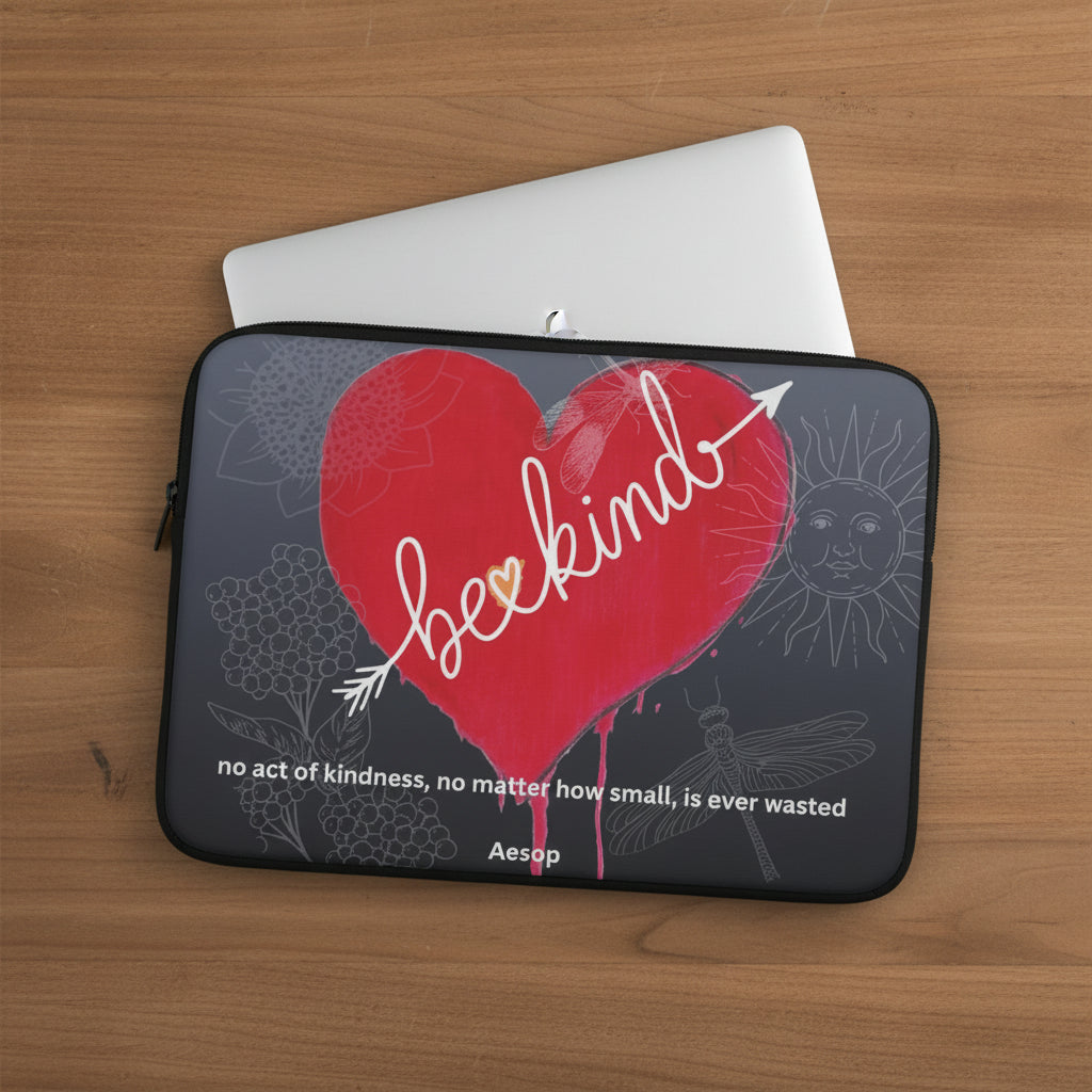 Be Kind Laptop sleeve with laptop in it designed by Marife Rosales of MyLittleFe